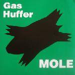 Gas Huffer : Mole